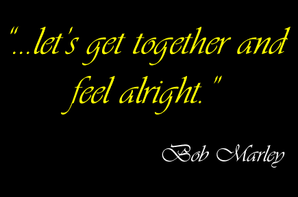 love quotes bob marley. love quotes by ob marley. love quotes bob marley.