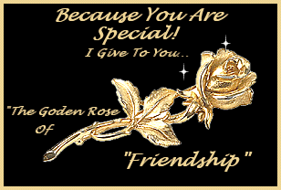 Golden Rose of Friendship