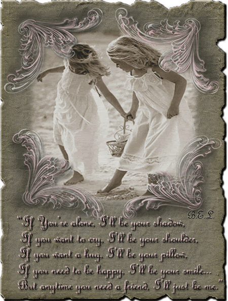 [img width=450 height=594]http://i129.photobucket.com/albums/p214/kimaic/best-friends.gif[/img]